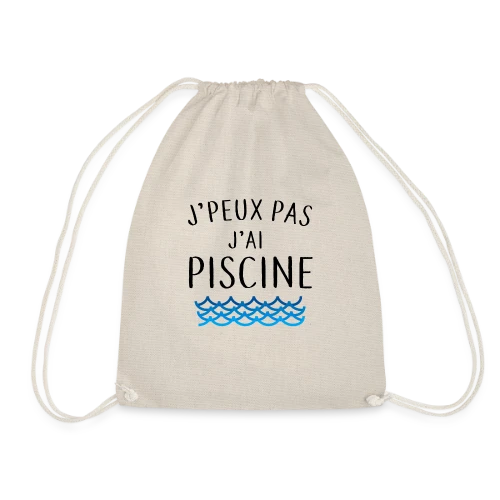 J'peux pas j'ai piscine - La Réplique Culte - Sac de sport léger