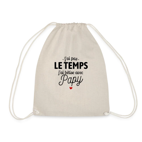 J'ai Bêtise avec Papy ! - Sac de sport léger