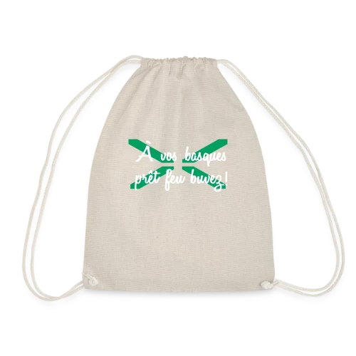 À Vos Basques, Prêt, Feu, Buvez ! - Humour Basque - Sac de sport léger