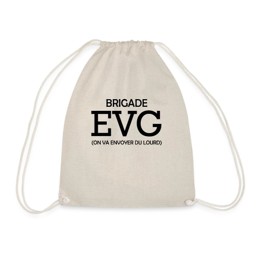 Brigade EVG On Va Envoyer Du Lourd - Sac de sport léger