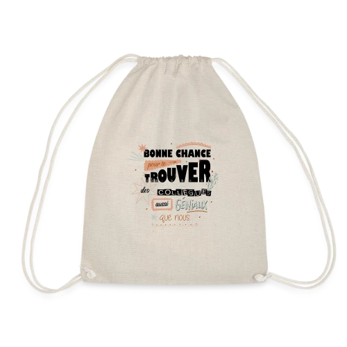T-shirt Humour Départ Collègues : "Bonne Chance Pour Trouver Mieux !" - Sac de sport léger