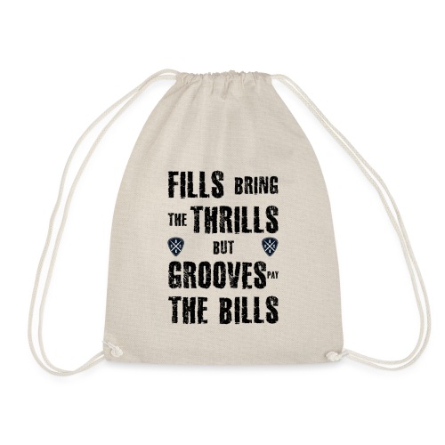 Fills thrills grooves bills Drums - Turnbeutel