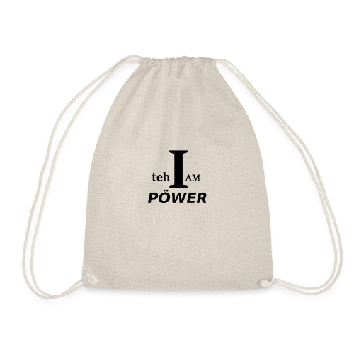 I am teh Power - Drawstring Bag