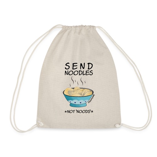 Amy's 'Send Noodles NOT noods' design (black txt) - Drawstring Bag