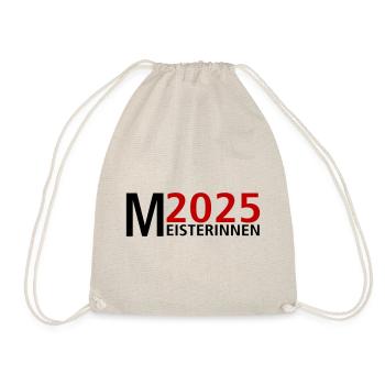 Meisterin 2025 Meisterinnen - Turnbeutel - Natur - Vorne