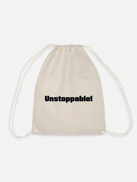 Mindset & Motivations Sprüche: Unstoppable - Turnbeutel - Natur