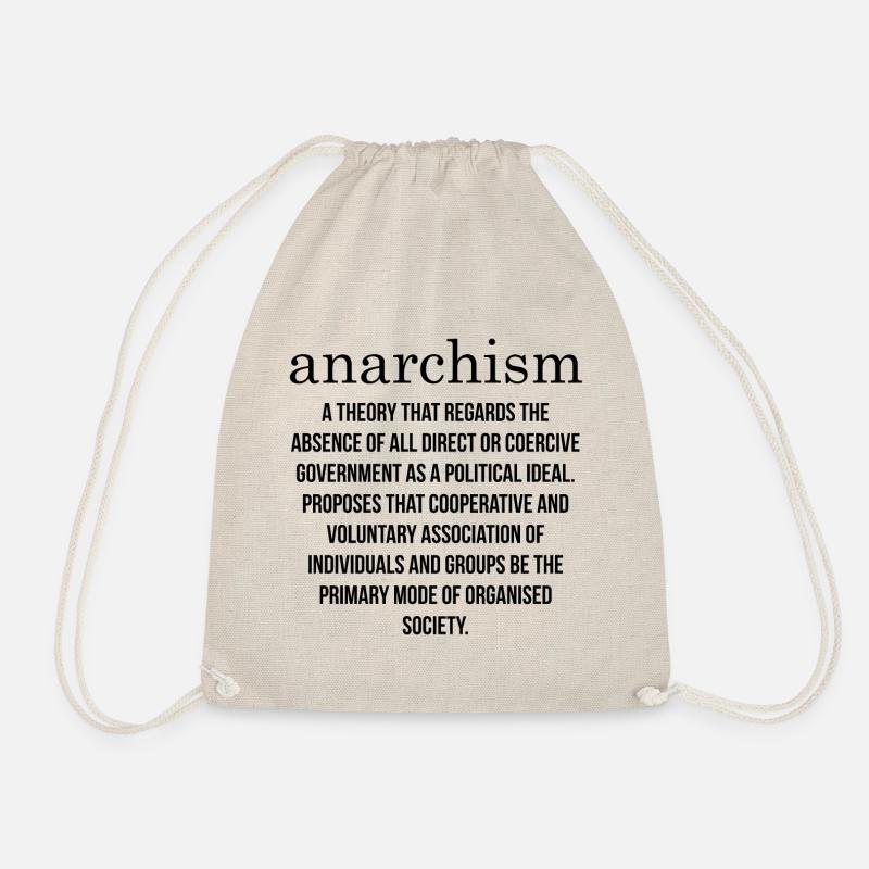 Anarchist Anarchism Defining Anarchy - Drawstring Bag - nature