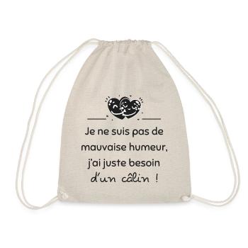 Juste besoin d'un câlin | Idée cadeau - Sac de sport léger - nature - Devant