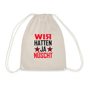 wir hatten ja nüscht - Turnbeutel - Natur - Vorne
