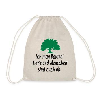 Ich mag Bäume I Lustige Coole Sprüche I Natur Wald - Turnbeutel - Natur - Vorne