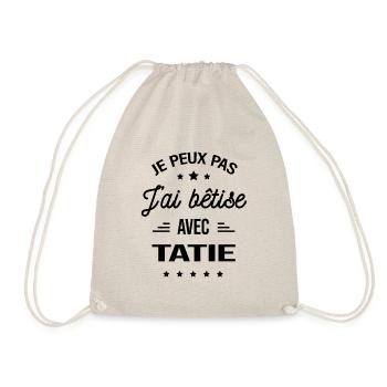JE PEUX PAS J'AI BÊTISE AVEC TATIE - Sac de sport léger - nature - Devant