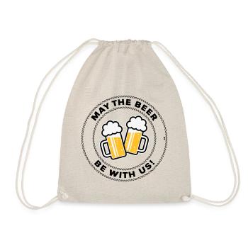 May The Beer Be With Us! (Spruch / 3C / POS) - Turnbeutel - Natur - Vorne