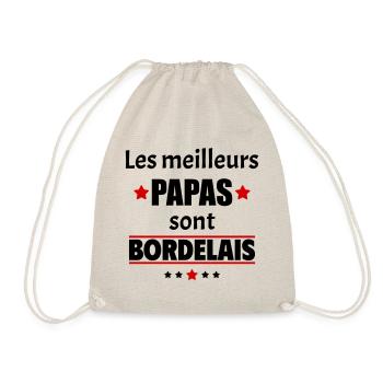 Les meilleurs papas sont bordelais,fête des pères - Sac de sport léger - nature - Devant