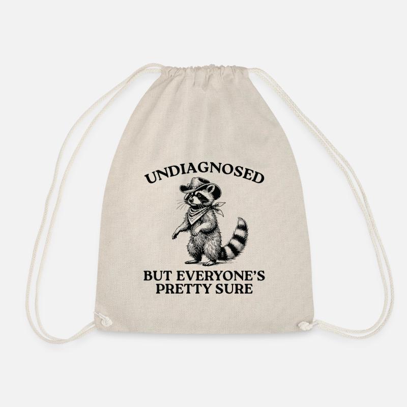 Undiagnosed But Everyone's Pretty Sure - Drawstring Bag - nature