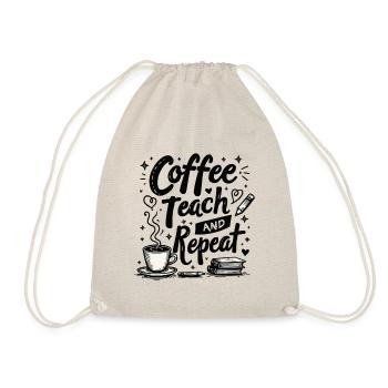 CoffeeTeach Repeat – Teacher Educator Education - Drawstring Bag - nature - Front