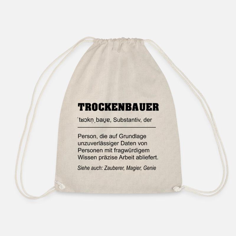 Trockenbauer Definition - Turnbeutel - Natur