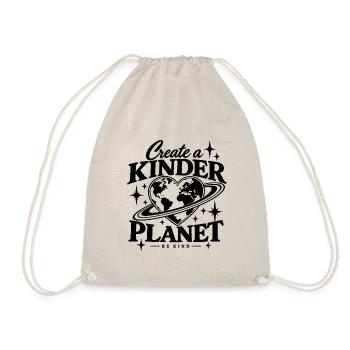 Create A Kinder Planet - Turnbeutel - Natur - Vorne
