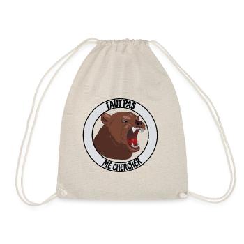 Faut pas me chercher - Ours - Sac de sport léger - nature - Devant