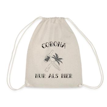 Corona - Nur als Bier - Turnbeutel - Natur - Vorne