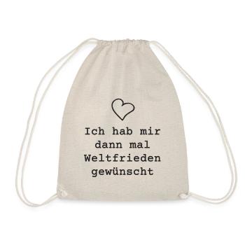 Ich habe mir dann mal Weltfrieden gewünscht - Herz - Turnbeutel - Natur - Vorne