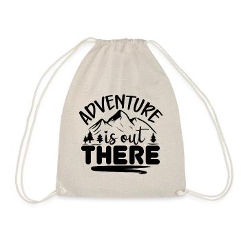 Adventure Is Out There - Berge Natur - Turnbeutel - Natur - Vorne