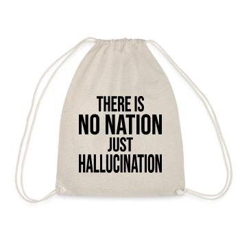 Il n'y a pas de nation juste une hallucination - Sac de sport léger - nature - Devant