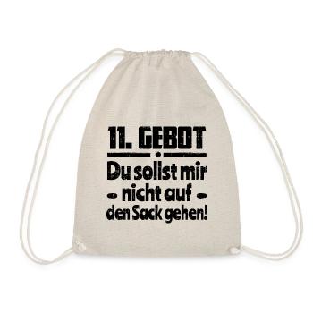 11. Gebot du sollst mir nicht auf den Sack gehen - Turnbeutel - Natur - Vorne
