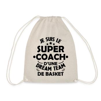 Je Suis Le Super Coach D'une Dream Team De Basket - Sac de sport léger - nature - Devant