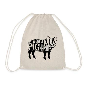 I believe my Pig whistles - Turnbeutel - Natur - Vorne