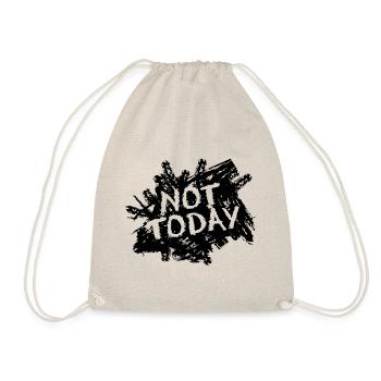 Not today, pas aujourd'hui, pas envie ! - Sac de sport léger - nature - Devant