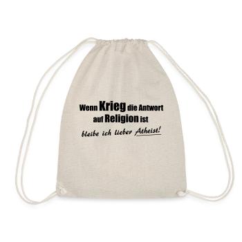 Religion=Krieg=Atheist - Turnbeutel - Natur - Vorne