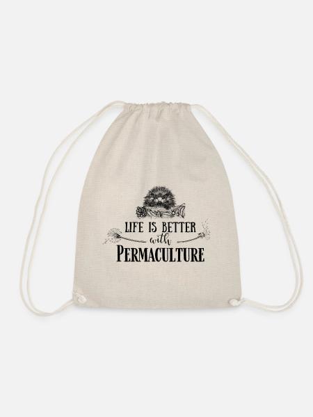 Life is better with Permaculture - Drawstring Bag - nature