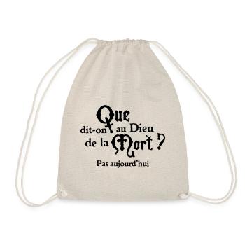 Que dit-on au dieu de la mort ? pas aujourd'hui - Sac de sport léger - nature - Devant
