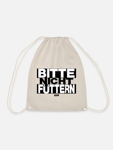 Bitte Nicht Füttern HARIZ Sprüche Männer Geschenk - Turnbeutel - Natur