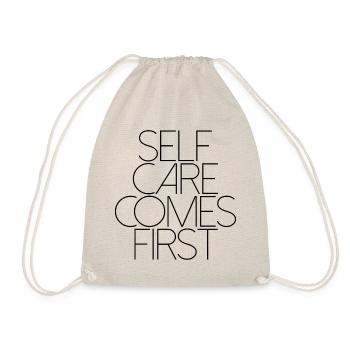 SELF CARE COMES FIRST 1 - Turnbeutel - Natur - Vorne