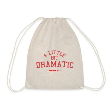 Mean Girls A Little Bit Dramatic - Drawstring Bag - nature - Front