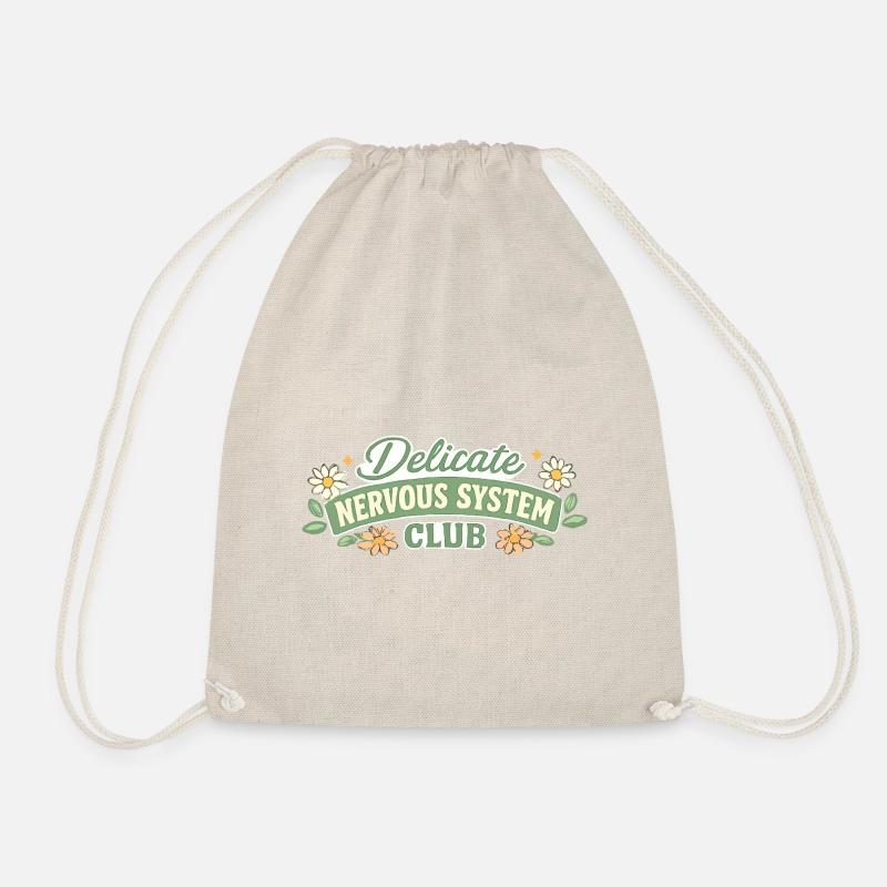 Mental Wellness Delicate Nervous System Club - Drawstring Bag - nature