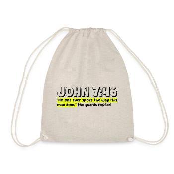 John 7:46 | Bible Quote - Drawstring Bag - nature - Front