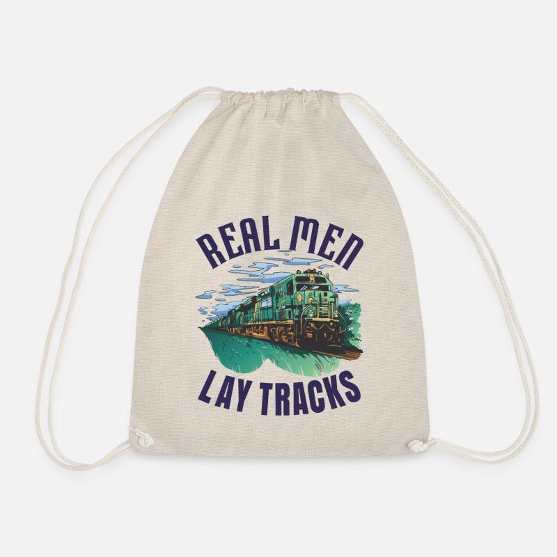 Real men lay tracks - Drawstring Bag - nature
