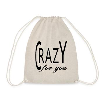 Crazy for You in Black - Turnbeutel - Natur - Vorne