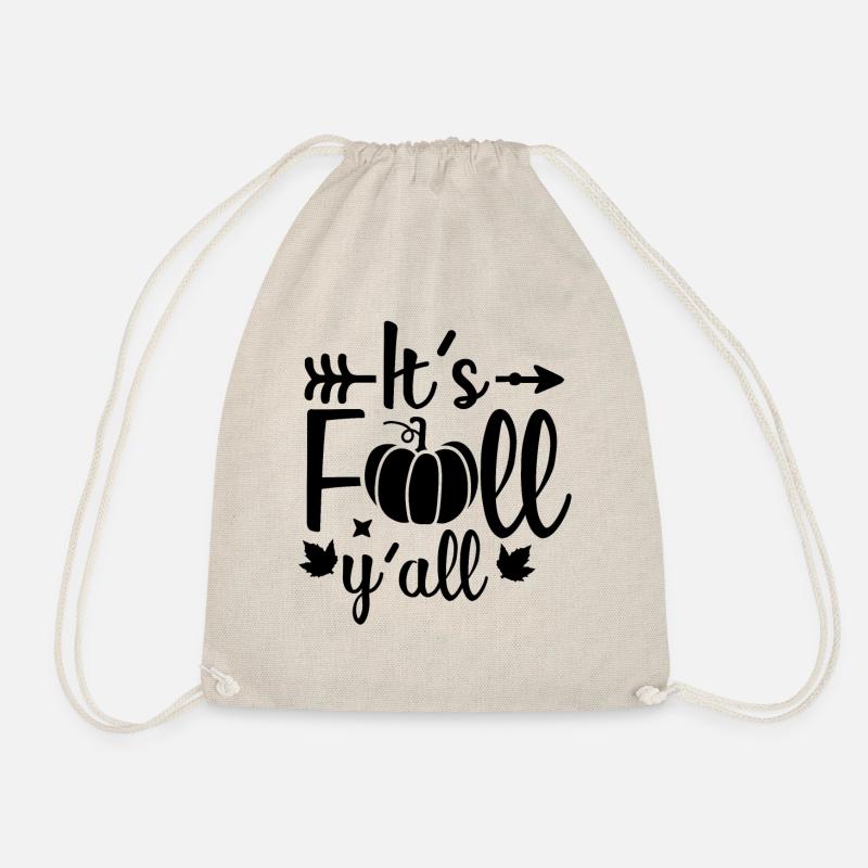 Its fall yall Design für einen Herbst Liebhaber - Turnbeutel - Natur