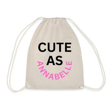 Cute as Annabelle Name - Drawstring Bag - nature - Front