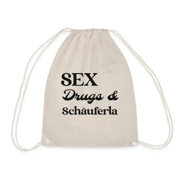 Sex, Drugs and Schäuferla - Turnbeutel - Natur - Vorne