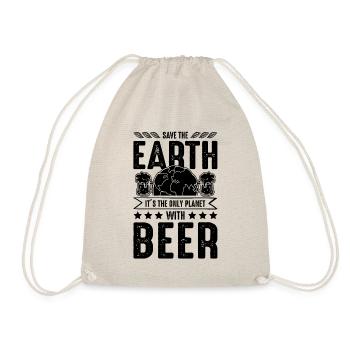 Bier Save the earth Spruch Lustig - Turnbeutel - Natur - Vorne