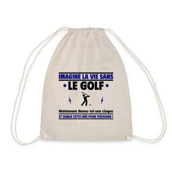 Imagine la vie sans golf, oublie cette idée - Sac de sport léger - nature - Devant