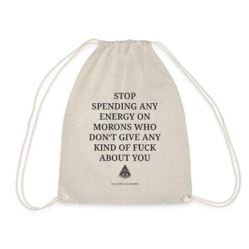 Don't give Energy.... - Drawstring Bag - nature - Front