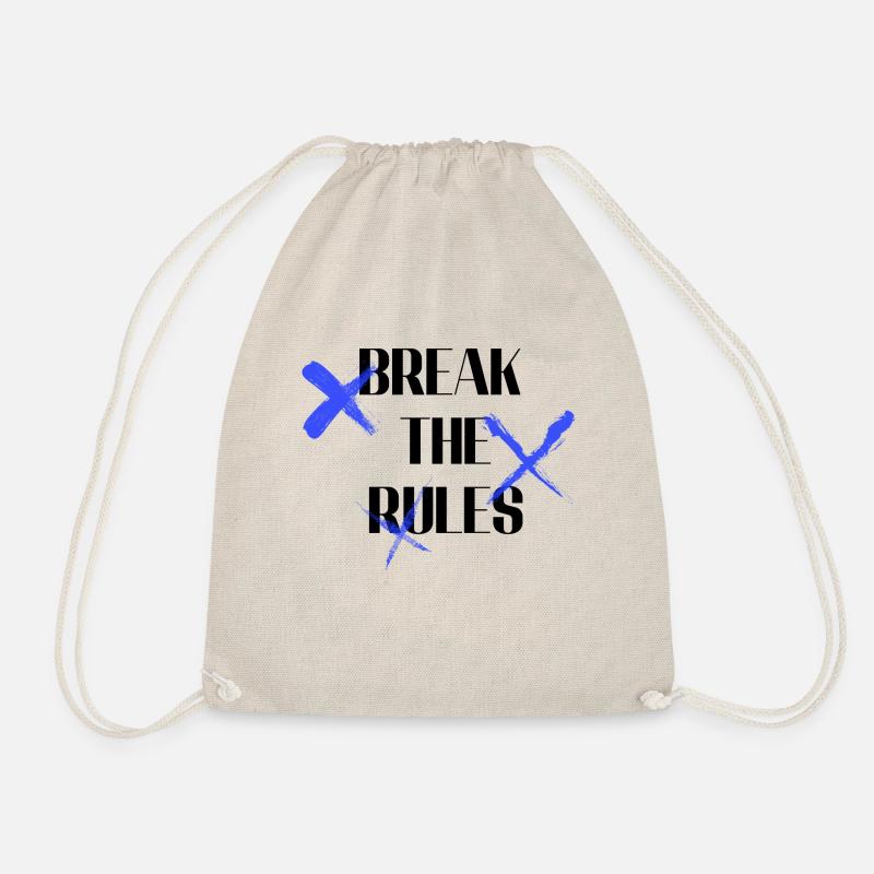 Break The rules - Turnbeutel - Natur
