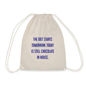 Le régime commence demain - chocolat dans la maison! - Sac de sport léger - nature - Devant