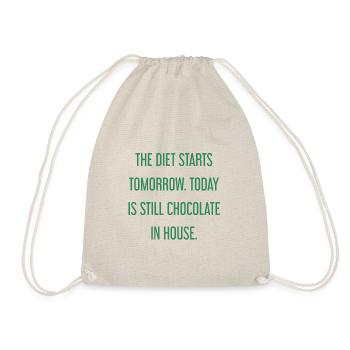 Le régime commence demain - chocolat dans la maison! - Sac de sport léger - nature - Devant