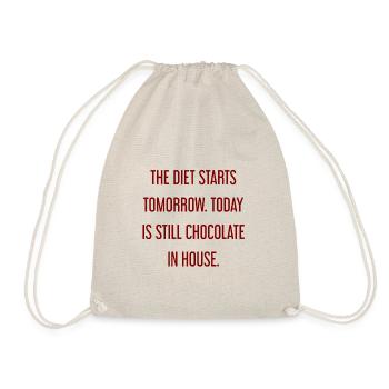 Le régime commence demain - chocolat dans la maison! - Sac de sport léger - nature - Devant